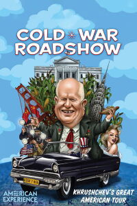 American Experience: Cold War Roadshow (2014)