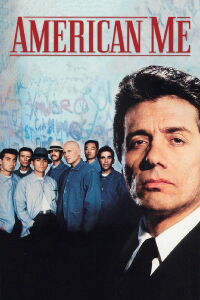 American Me (Sin remisión) (1992)