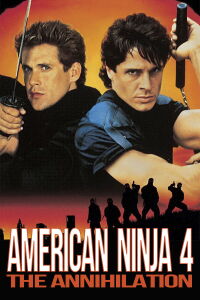 American Ninja 4 : Force de frappe (1990)