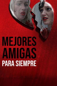 Amigas para siempre (2021)