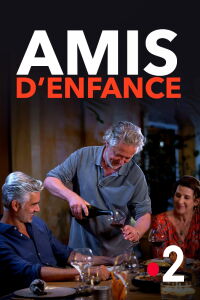 Amis d'enfance (2022)