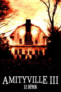 Amityville III : Le démon (1983)