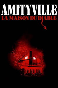 Amityville, La Maison du diable (1979)