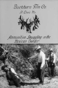 Ammunition Smuggling on the Mexican Border: Incidents of the Mexican Revolution (1914)