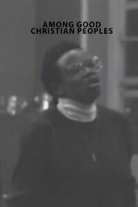 Among Good Christian Peoples (1992)