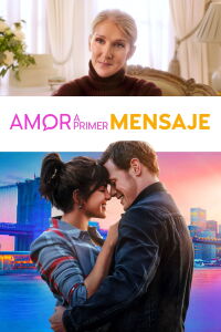 Amor a primer mensaje (2023)