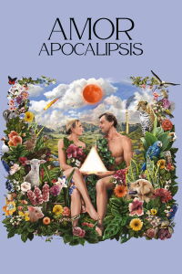 Amor apocalipsis (2025)