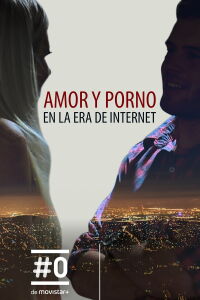 Amor y porno en la era de internet (2013)