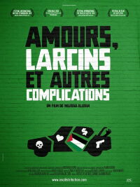 Amours, larcins et autres complications (2015)
