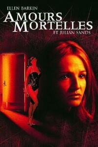 Amours mortelles (2000)