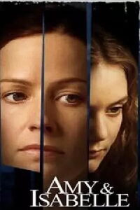 Amy e Isabelle (2001)
