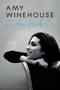 Amy Winehouse: In Her Own Words (2015)