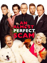 An Almost Perfect Scam (2019)