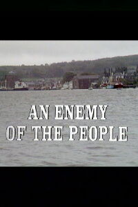 An Enemy of the People (1980)