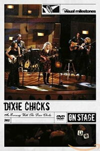 An Evening with the Dixie Chicks (2002)