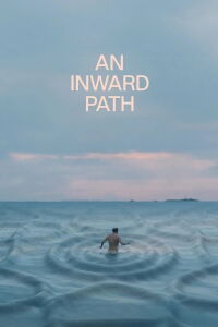 An Inward Path (2024)