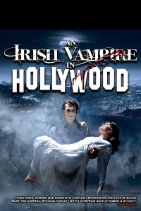 An Irish Vampire in Hollywood (2007)