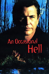An Occasional Hell (1996)