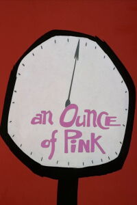 An Ounce of Pink (1965)