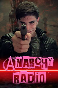 Anarchy Radio (2024)