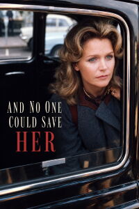And No One Could Save Her (1973)