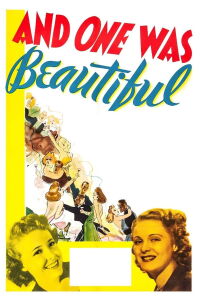 And One Was Beautiful (1940)