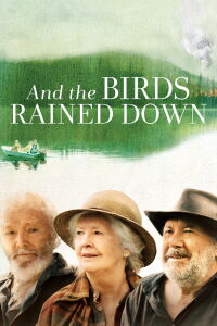 And the Birds Rained Down (2019)