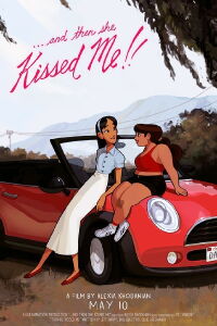 ... And Then She Kissed Me! (2019)