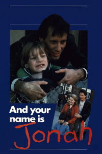 ...And Your Name Is Jonah (1979)