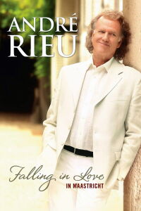 André Rieu - Falling in Love (2016)