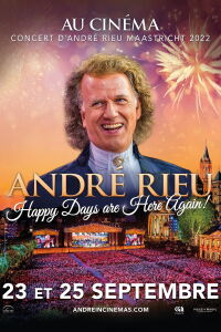 André Rieu - Happy Days are Here Again! (2022)