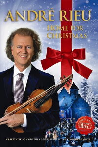 Andre Rieu : Home For Christmas (2012)