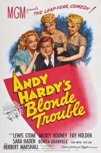 Andy Hardy's Blonde Trouble (1944)