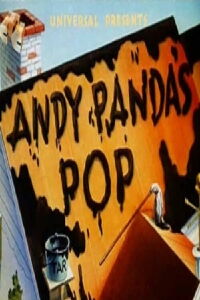 Andy Panda's Pop (1941)