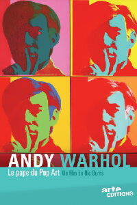 Andy Warhol, le pape du Pop-Art (2006)