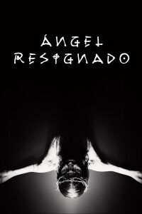 Ángel Resignado (2023)