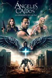 Angeles caidos Guerreros de la paz (2024)