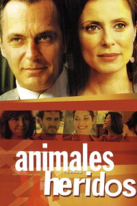 Animales heridos (2006)