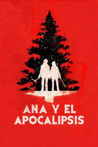 Anna y el Apocalipsis (2018)
