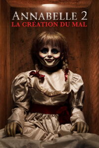 Annabelle 2 : La création du mal (2017)