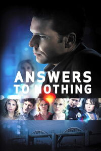 Answers to Nothing (2011)