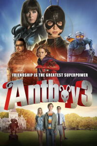Antboy 3: Le combat final (2016)