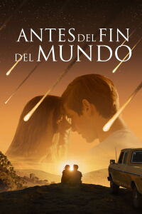 Antes Del Fin Del Mundo (2025)