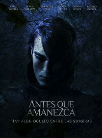 Antes que Amanezca (2021)
