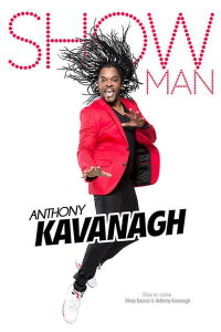 Anthony Kavanagh - Showman (2016)