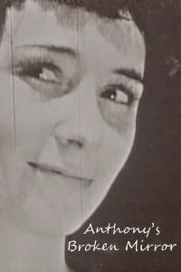 Anthony's Broken Mirror (1957)