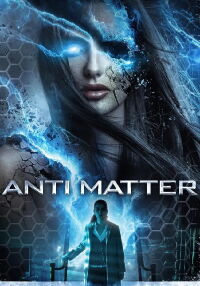 Anti Matter (2016)