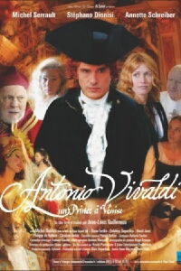 Antonio Vivaldi - A Prince in Venice (2007)