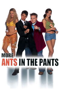 Ants in the Pants 2 (2002)