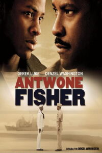 Antwone Fisher: El triunfo del espíritu (2002)